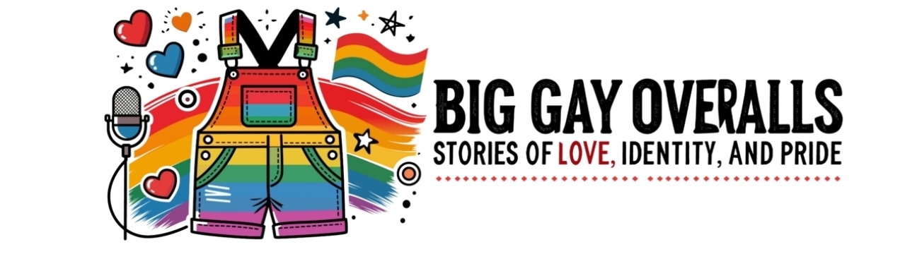 Big Gay Overalls Podcast